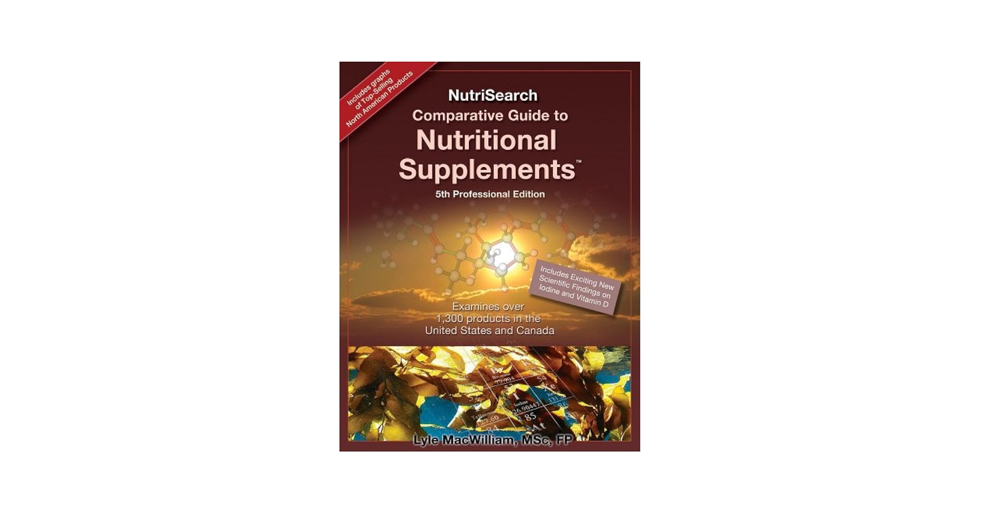 その他 Nutrisearch Comparative Guide to Nutritional Supplements: A Compendium of Products Available in the United States and Canada NUTRISEARCH COMPARATIVE GUIDE TO Nutritional Supplements