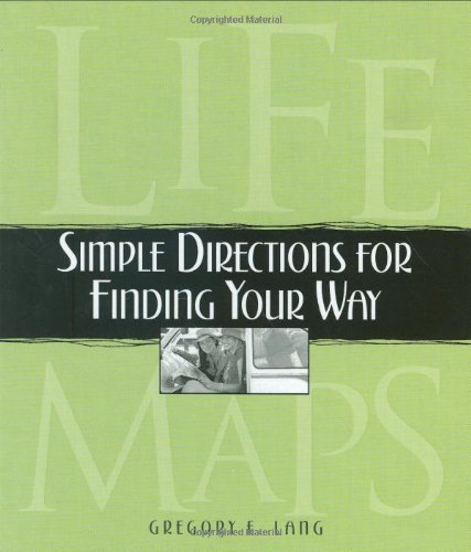 Life Maps: Simple Directions for Finding Your Way: Amazon.co.uk: Lang ...