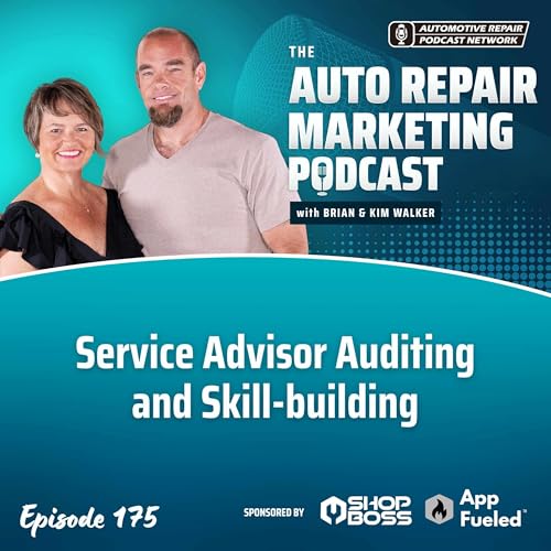 Service Advisor Auditing and Skill-building [E175]