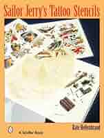 Sailor Jerry’s Tattoo Stencils l & ll Sailor Jerry's Tattoo Stencils II — Joe the Tattoo Guy