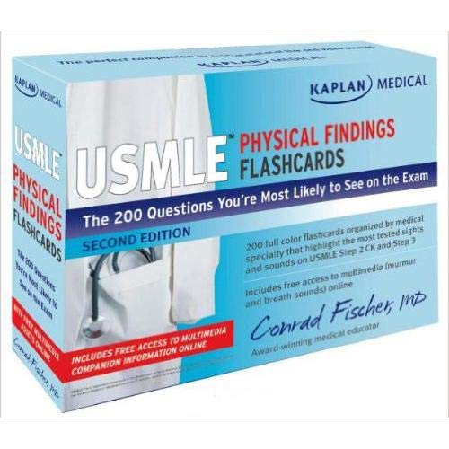Kaplan Medical USMLE Physical Findings Flashcards The 200 Questions You're Most Likely to See on the Exam Second Edition by Conrad Fischer - Paperback