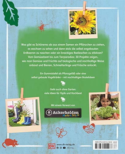 Auf ins Beet!: 30 wilde Gartenideen für Radieschenräuber und Bienenretter. Ein Bio-Gartenbuch für Kinder mit einem Vorwort von Ackerhelden machen Schule - 2