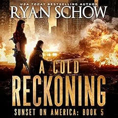 A Cold Reckoning Audiobook By Ryan Schow cover art