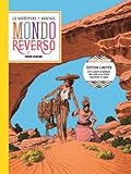 aventures des toiles boutiques  Mondo reverso - Tome 01 - Toilé: Avec cahier graphique, dos toilé et ex-libris numéroté et signé