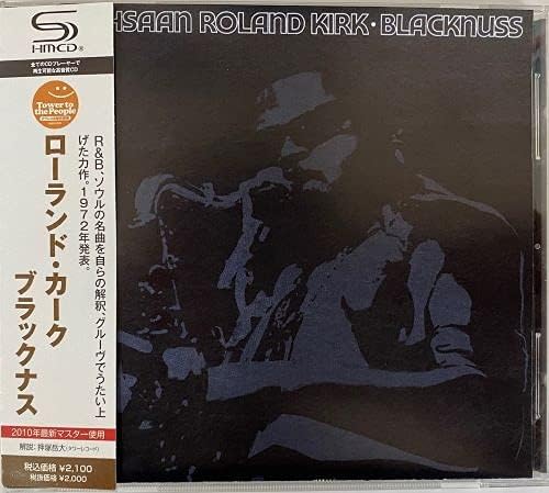 RAHSAAN ROLAND KIRK ROLAND KIRK - Blacknuss - Disque CD