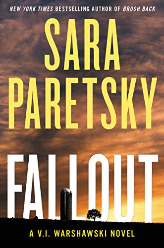 Fallout: A V.I. Warshawski Novel (V.I. Warshawski Novels Book 18)