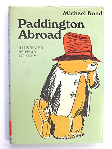 Paddington abroad 0001821040 Book Cover