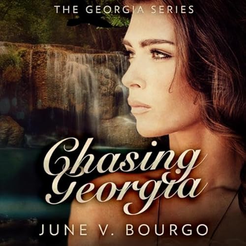 Chasing Georgia Audiolivro Por June V. Bourgo capa