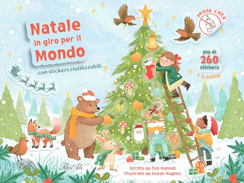 Natale in giro per il mondo. Con adesivi. Ediz. a colori