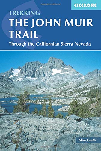 The John Muir Trail (Cicerone Guides)