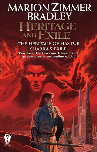 Heritage and Exile: The Heritage of Hastur/Sharra's Exile