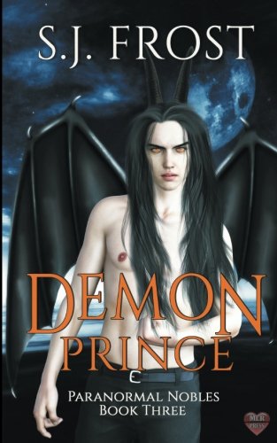 Buy Demon Prince: Volume 3 (Paranormal Nobles) — BookShops.in