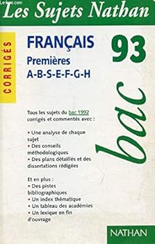 Paperback Sujets bac 93 français 1ère A-B-S-E-F-G-H corriges [French] Book