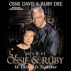 With Ossie and Ruby Audiolibro Por Ossie Davis, Ruby Dee arte de portada
