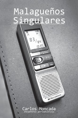 Malagueños Singulares