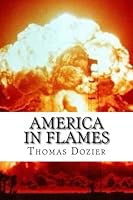 America in Flames 1481237802 Book Cover