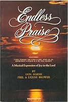 Endless Praise - A Musical Expression of Joy to the Lord B004QTTSNQ Book Cover