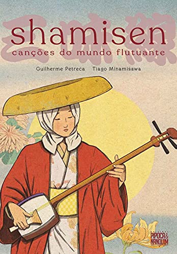 Shamisen. Canções do Mundo Flutuante (Graphic Novel Volume Único)