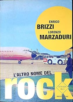Paperback L'Altro Nome del Rock [Italian] Book
