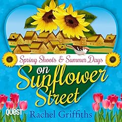 Spring Shoots on Sunflower Street and Summer Days on Sunflower Street cover art