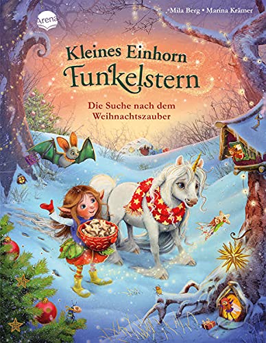 Kleines Einhorn Funkelstern. Die Suche nach dem Weihnachtszauber: Ein Weihnachtsbilderbuch zum Vorlesen, für Kinder von 3-5 Jahren und alle Einhorn-Fans Cover