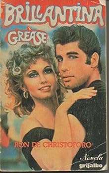 Paperback Brillantina ("Grease"): Novela (Basada en el Guion Cinematografico de Bronte Woodard) (Spanish Edition) [Spanish] Book