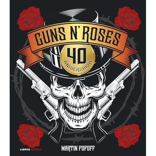 Guns N' Roses. 40 aniversario (Música y cine)