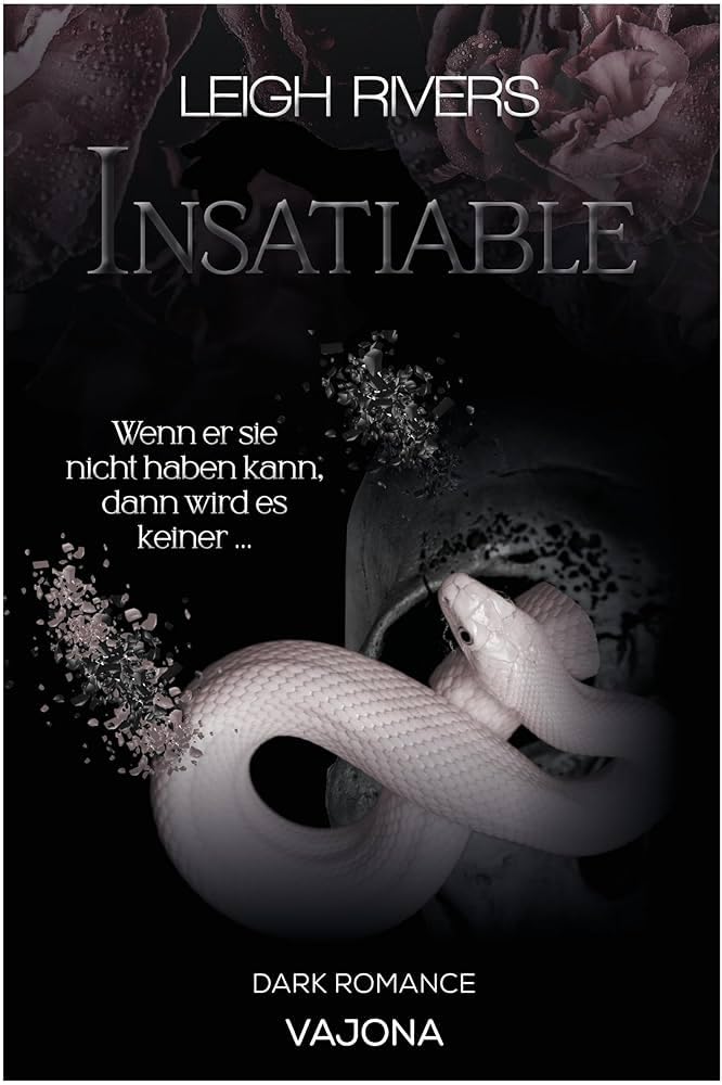 Insatiable: DARK ROMANCE | (The Edge of Darkness)