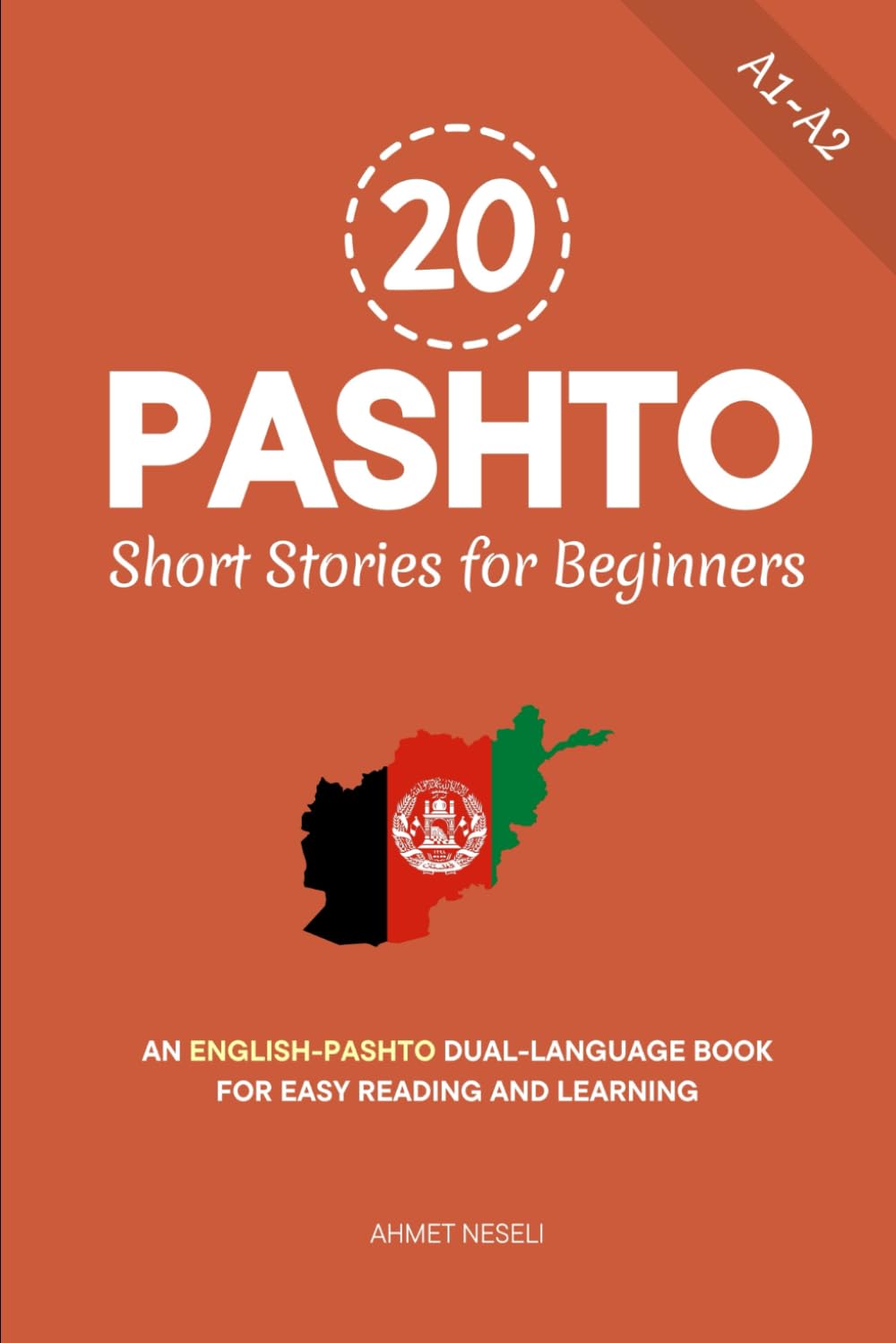 20 Pashto Short Stories for Beginners: An English-Pashto Dual-Language Book for Easy Reading and Learning (Learn Pashto)