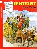 Erntezeit : für Violoncello Violoncelloschule Band 5