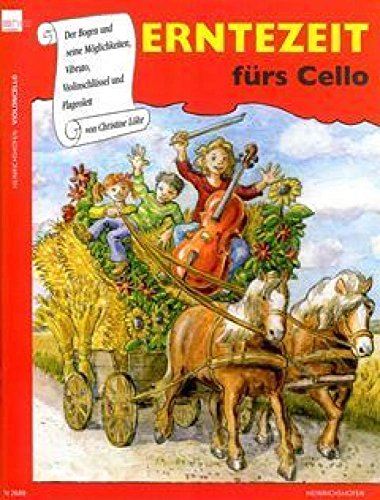 Erntezeit fürs Cello