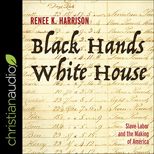 Black Hands, White House by Renee K. Harrison episode artwork
