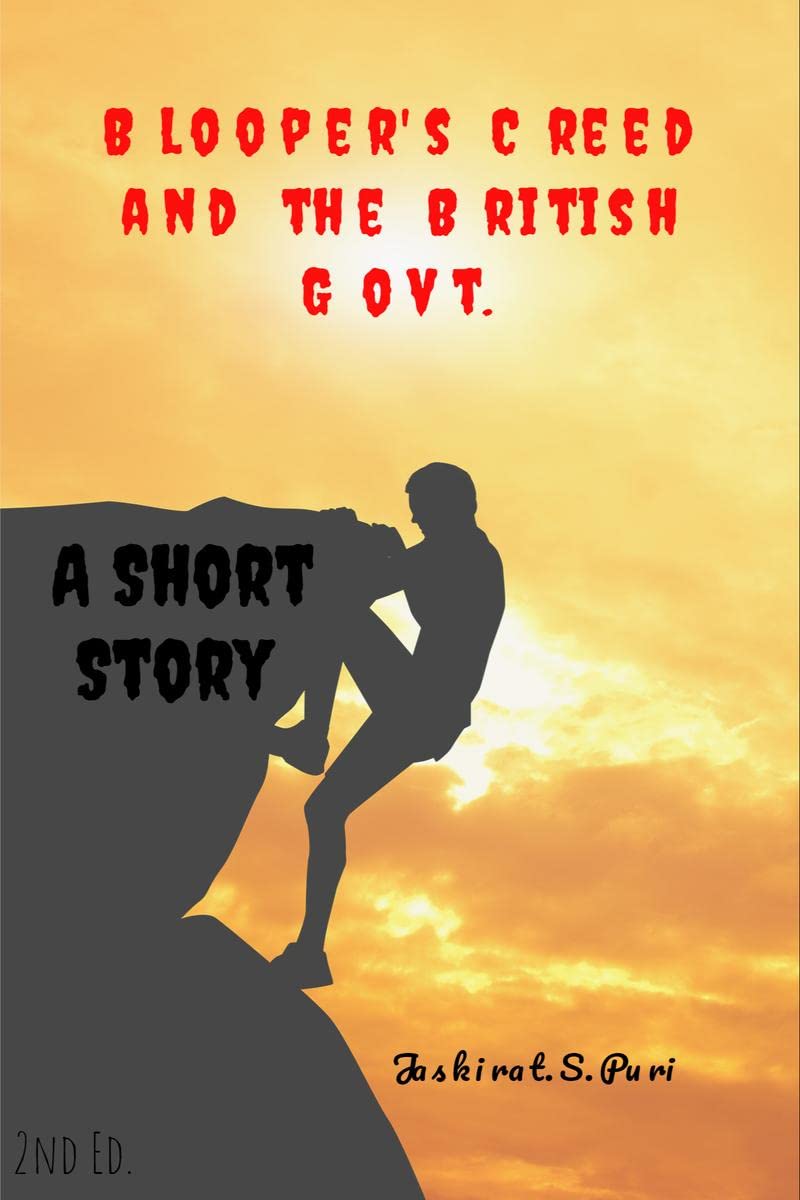 Blooper's Creed & the British Govt.