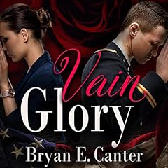 Vain Glory Audiobook By Bryan Canter cover art