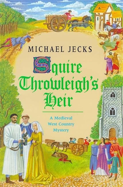 Buy Squire Throwleigh's Heir (A medieval West Country mystery) — BookShops.in