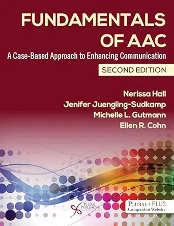 Fundamentals of AAC: A Case-Based Approach to Enhancing Communication, Second Edition book cover