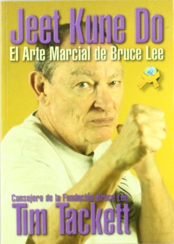 Jeet Kune do: Arte Marcial Bruce Lee