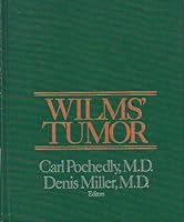 Wilms' Tumor: Clinical and Biological Manifestations 0444008578 Book Cover