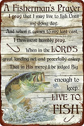 A Fishermans Prayer Metal Sign Live To Fish Vintage Tin Sign Fishing Decor For Home Bar Cafe Kitchen 8x12 Inch