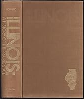Illinois; a history of the Prairie State, 0802870252 Book Cover