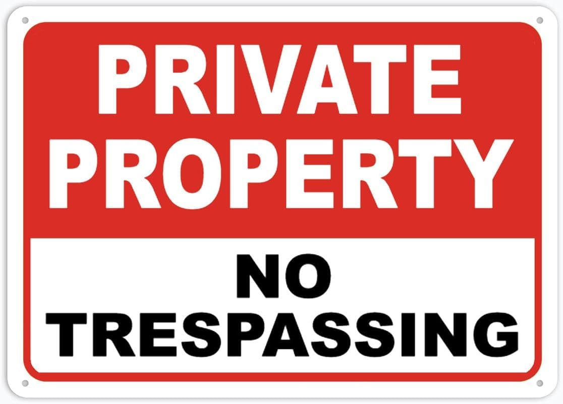 Private Property No Trespassing Rust Free Aluminum Tin Sign - Warning Decor with Pre-Drilled Holes for Indoor-Outdoor Suburban Yard, Condo Complex - 8x12 Inch​