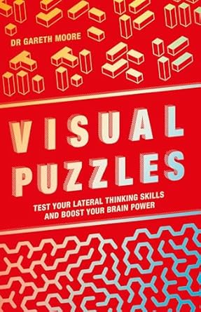 Visual Puzzles: Test Your Lateral Thinking Skills and Boost Your Brain ...