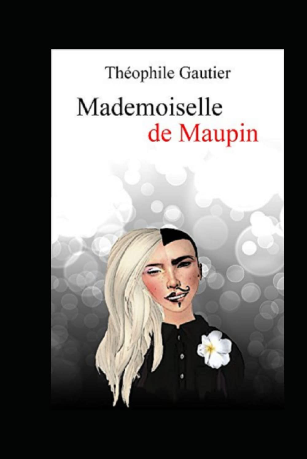 Mademoiselle de Maupin Annoté (French Edition)