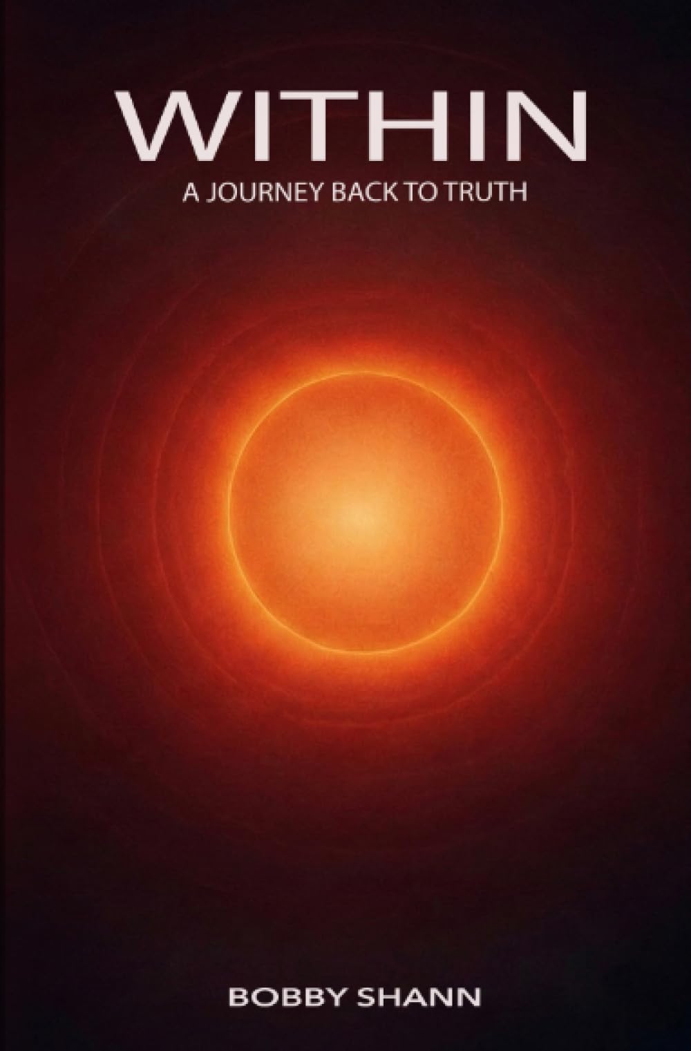 WITHIN - A Journey Back To Truth