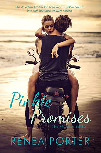 Pinkie Promises (The Promise Series Book 1) by [Renea Porter]