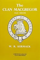 The Clan Macgregor (Clan History) 071794266X Book Cover