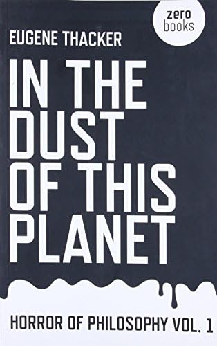 In the Dust of This Planet: Horror of Philosophy (Volume 1) (Horror of Philosophy, 1)