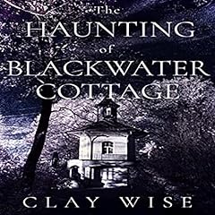 The Haunting of Blackwater Cottage cover art