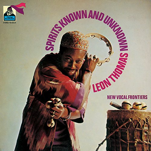 LEON THOMAS - Spirits Known And Unknown - Disque CD