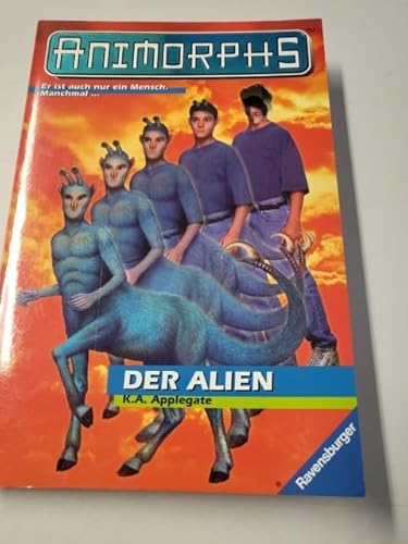 Animorphs, Bd.8, Der Alien [German] 3473348589 Book Cover
